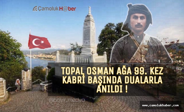 Milli Mücadele Kahramanımız Topal Osman Ağa Kabri Başında Anıldı.