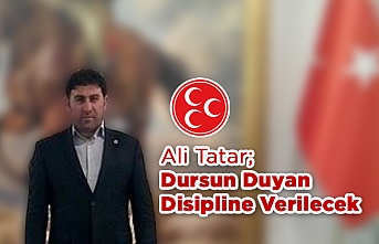 Ali Tatar; Dursun Duyan Disipline verilecek