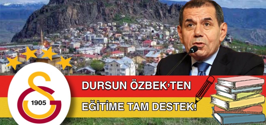 GS SK Eski Başkanı Dursun Özbek’ten Eğitime Destek!
