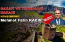 Sanayi ve Teknoloji Bakanı Hemşehrimiz Mehmet Fatih...