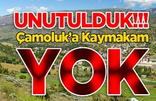 Çamoluk'a Kaymakam Yok!!!