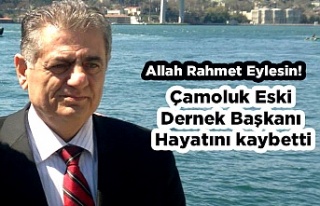 Çamolukk Eski Dernek Başkanı Seyfettin Akçin Vefat...
