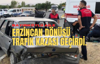 Bayırköylü Aile Erzincan Dönüşü Trafik Kazası...
