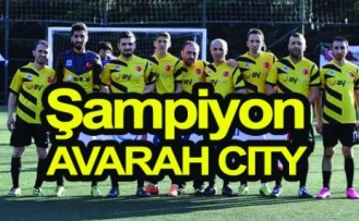 Hacıahmetoğlu'unda Şampiyon AVARAH CITY 