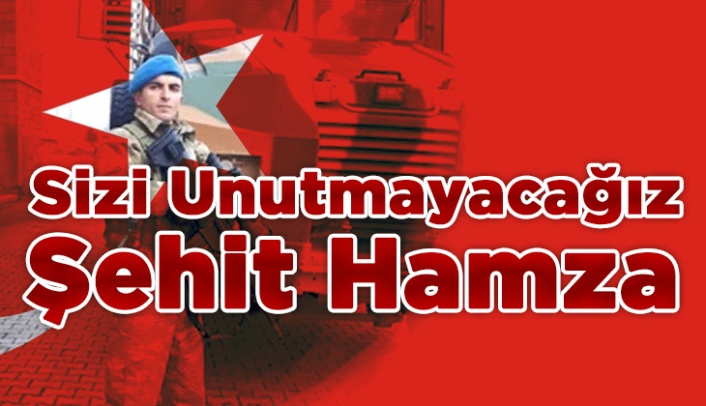 Seni Unutmadık Şehit Hamza