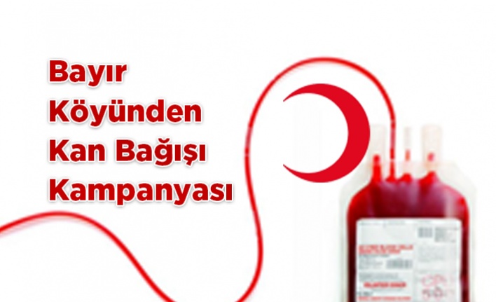 Bayır Köyünden kan Bağışı Kampanyası