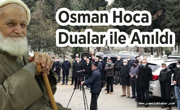 Osman Hoca Dualar  Eşliğinde Anıldı