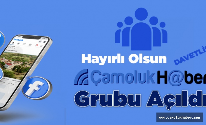 Çamoluk Haber Facebook Grubu açıldı