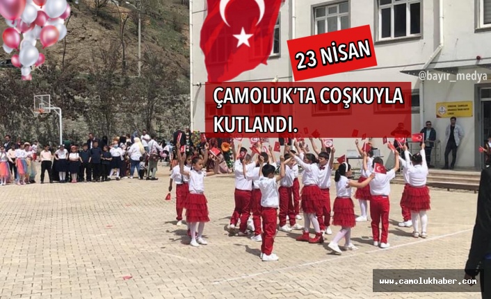 Çamoluk’ta 23 Nisan Coşkuyla Kutlandı.