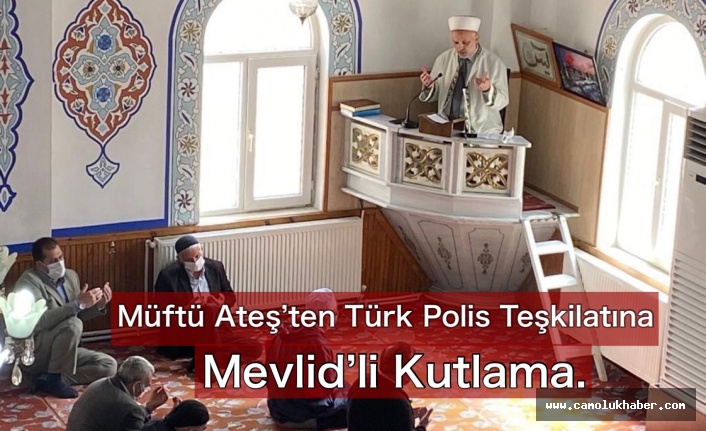 Çamoluk Müftüsü Ateş Polis Teşkilatına Mevlid-i Şerif Okuttu.