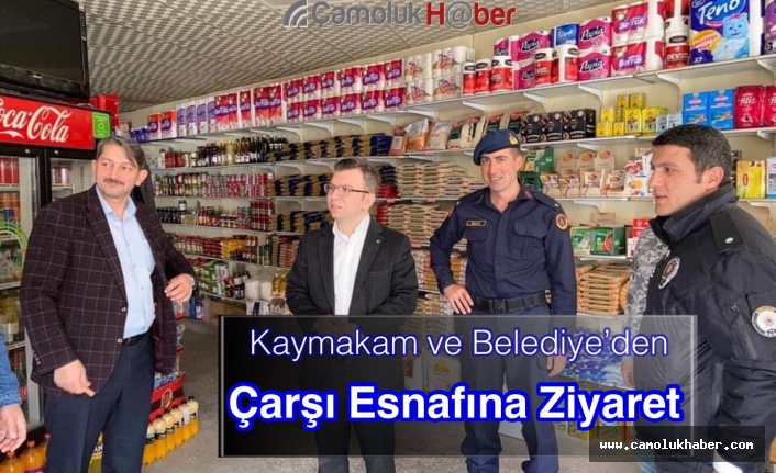 Kaymakam ve Belediye Başkanından Esnaf Ziyareti