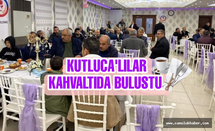 Kutluca Köylüleri Sabah Kahvaltısında Bir Araya Geldi!