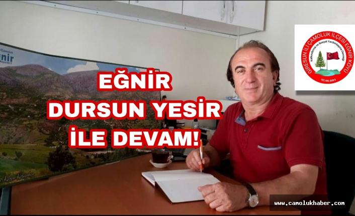 Eğnir Dursun Yesir'le Devam Dedi