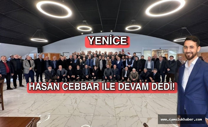 "Yenice" Hasan Cebbar İle Devam Dedi!