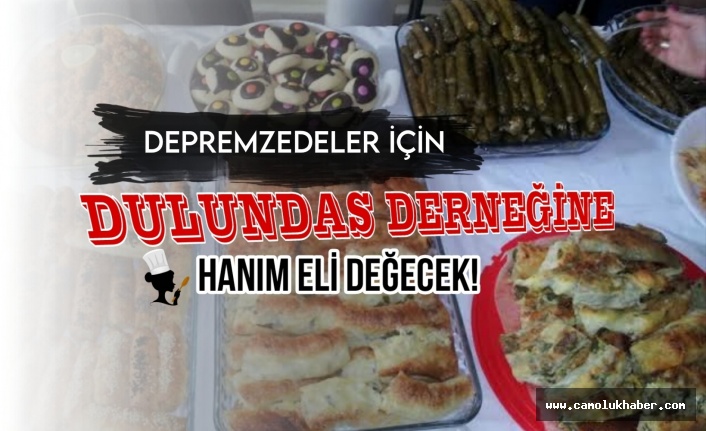 Depremzedeler İçin Dulundas Derneğine Haftasonu Hanımeli Değecek!