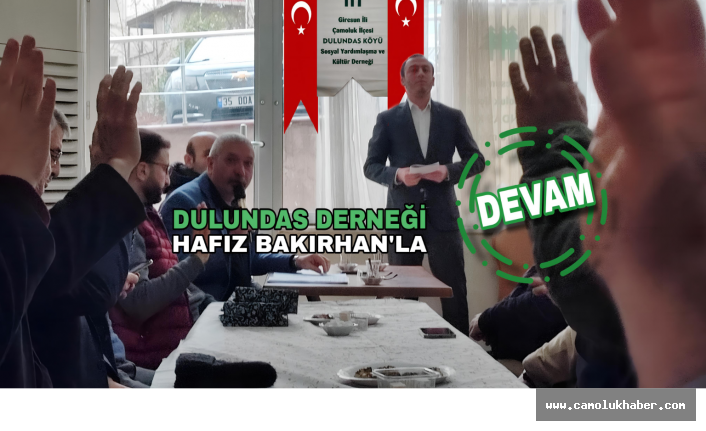 Dulundas Derneği Olağan Kongresini Yaparak Hafız Bakırhan'la Devam Dedi!