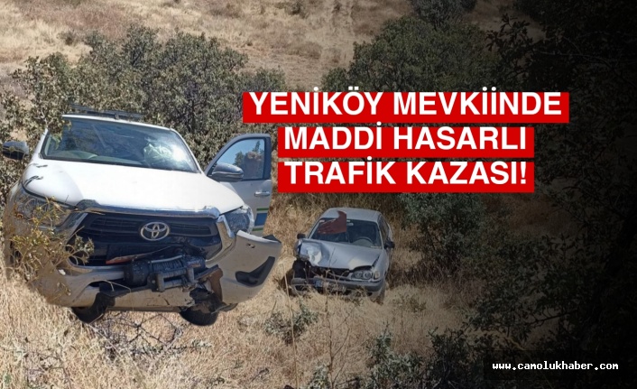 Yeniköy Kırsalında Maddi Hasarlı Trafik Kazası Meydana Geldi!