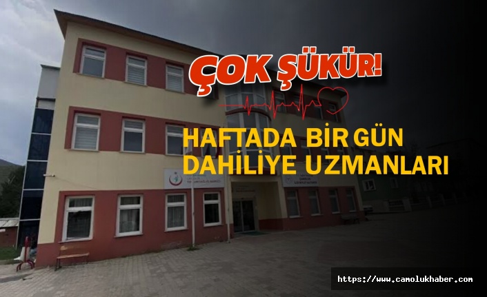 Hastanemize Haftada Bir Gün Dahiliye Uzmanı Ve Çocuk Sağlığı