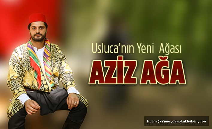 Usluca'nın Yeni Ağası Aziz Garip