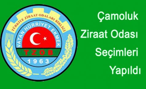 Çamoluk Ziraat Odası Seçimleri Yapıldı