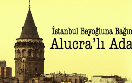  Alucradan Beyoğlu'na Süpriz Aday