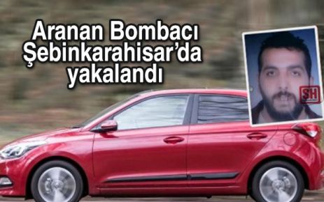 Aranan Bombacı Şebinkarahisar'da yakalandı