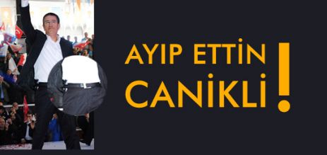 Ayıp Ettin Canikli