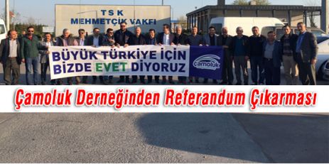 Çamoluk Derneğinden Referandum Çıkarması