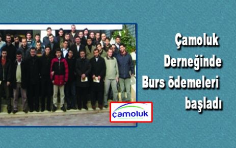  Çamoluk Derneğinin burs ödemeleri başladı.