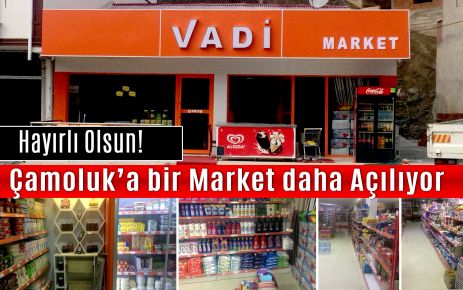 Çamoluk'a bir Market daha açılıyor