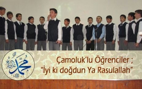 Çamoluk'lu öğrenciler “Rahmet Peygamberini“ andılar