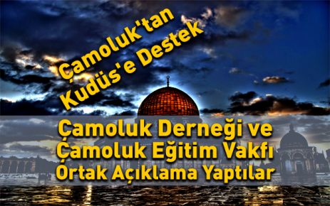 Çamoluk'tan Kudüs'e Destek