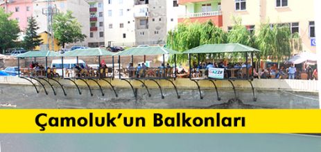 Çamoluk'un yeni Balkonları