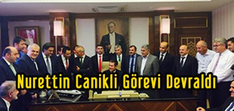 Canikli Görevi Teslim Aldı