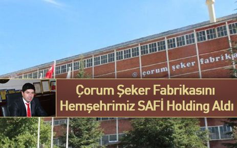 Çorum Şekeri Hemşehrimiz aldı.