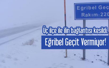 Eğribel Geçit Vermiyor