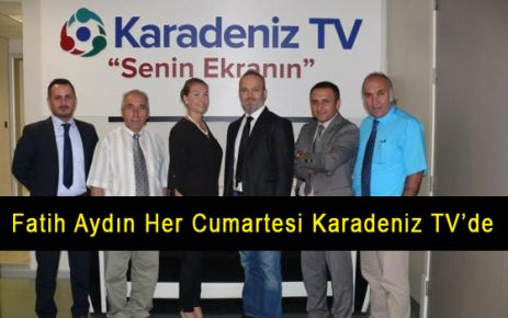 Fatih Aydın Karadeniz TV'de