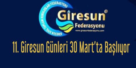 Giresun Günleri 30 Mart 2 Nisan da yapılacak