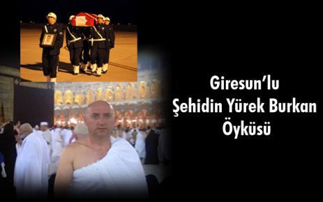 Giresun'lu Şehidin yürek burkan öyküsü