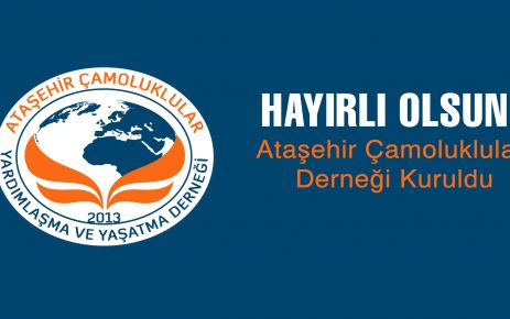 Hayırlı olsun!Ataşehir Çamoluklular Derneği Kuruldu