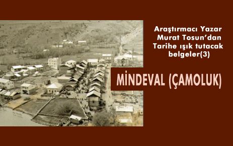 MİNDEVAL (Çamoluk)