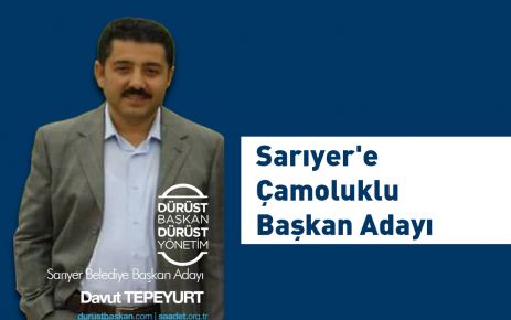 Sarıyer'e Çamoluklu Başkan Adayı