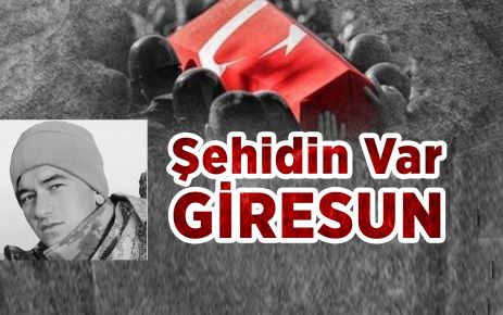 Şehidin var Giresun