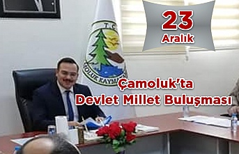 Çamoluk'ta Devlet Millet Buluşması 23 Aralık'ta