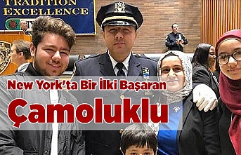 New York'ta İlki Başaran Çamoluklu