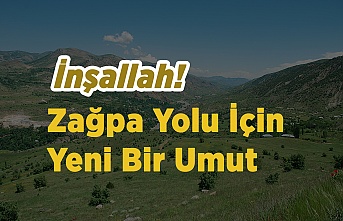 Zağpa Yolu İçin Bir Umut