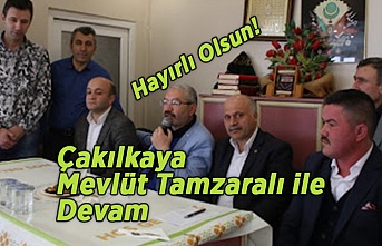 Çakılkaya Mevlüt Tamzaralı ile Devam