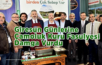 Giresun Günlerine Çamoluk Kuru fasulyesi Damga Vurdu