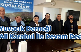 Yuvacık Derneği Ali Karabul İle Devam Dedi