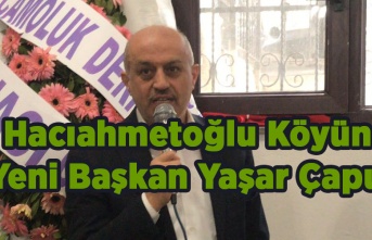 Hacıahmetoğlu Köyünde Yaşar Çaputlu Dönemi